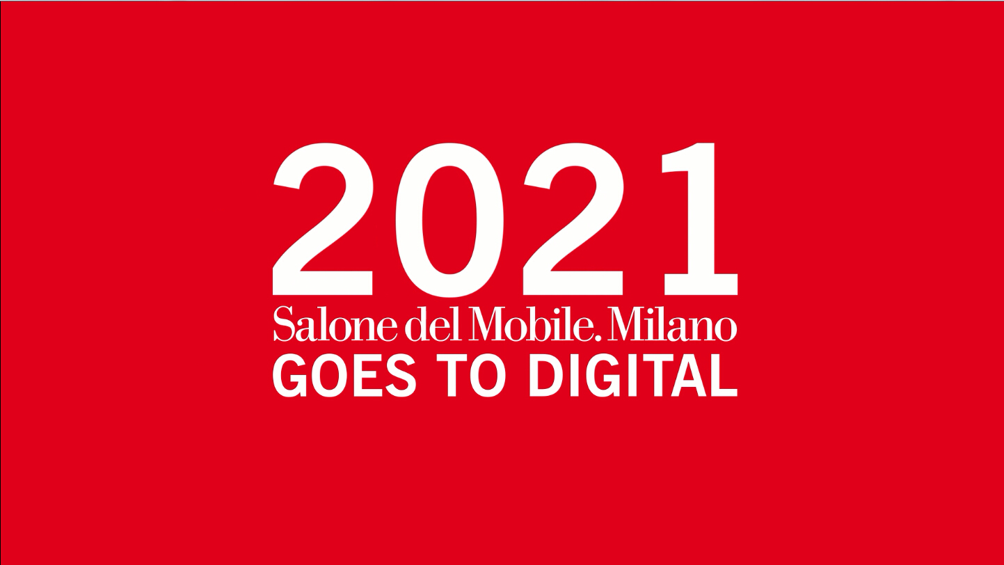 米兰世界家具展（Salone del Mobile.Milano ）全新数字化渠道上线